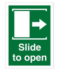 Slide To Open (Right) Sign
