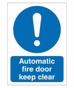 Automatic Fire Door Keep Clear Sign