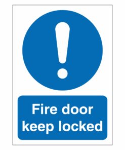 Fire Door Keep Locked Sign