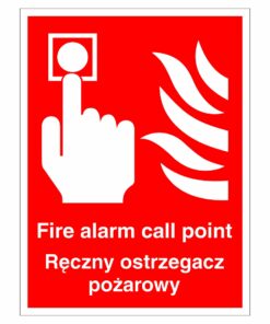 Fire Alarm Call Point (English/Polish) Sign