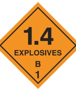 1.4 Explosives B 1 Hazard Sign