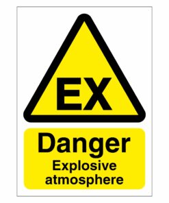 Danger Explosive Atmosphere Sign