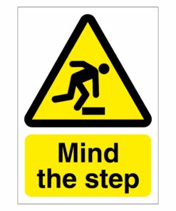 Mind The Step Sign