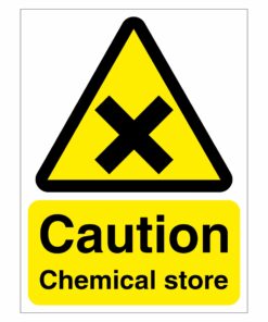 Caution Chemical Store Sign