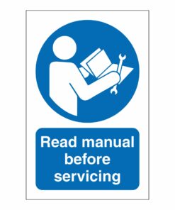 Read Manual Before Servicing Sign