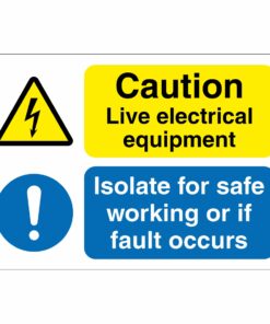 Caution Live Electrical Equipment - Multi Sign