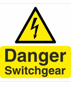 Danger Switchgear Sign