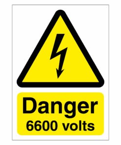 Danger 6600 Volts Sign