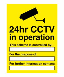 24hr CCTV In Operation Sign