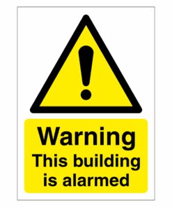 Warning This Building Is Alarmed Sign