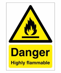 Danger Highly Flammable Sign
