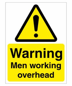 Warning Men Working Overhead Sign