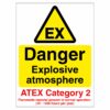 Danger Explosive Atmosphere (ATEX Category 2) Sign