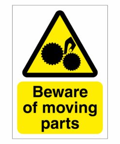 Beware Of Moving Parts Sign