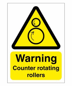 Warning Counter Rotating Rollers Sign