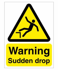 Warning Sudden Drop Sign