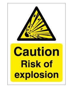 Caution Risk Of Explosion Sign