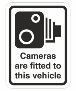 Cameras Are Fitted To This Vehicle Sign