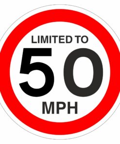 Limited To 50 MPH Sign
