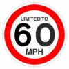 Limited To 60 MPH Sign