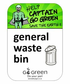 General Waste Bin - Recycling Sign