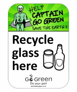 Recycle Glass Here Sign