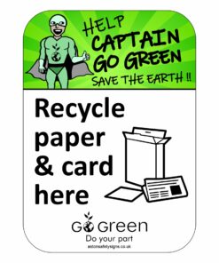 Recycle Paper & Card Here Sign