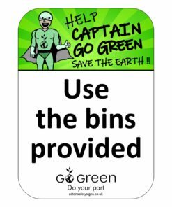Use The Bins Provided Sign