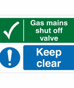 Gas Mains Shut Off Valve Keep Clear Sign
