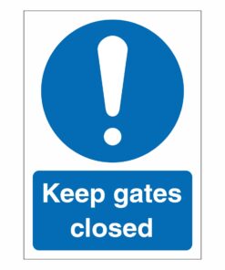 Keep Gates Closed Sign