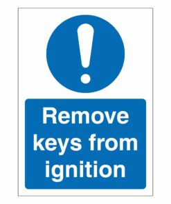 Remove Keys From Ignition Sign