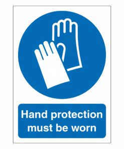 Hand Protection Must Be Worn Sign
