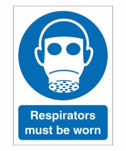 Respirators Must Be Worn Sign