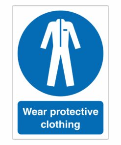 Wear Protective Clothing Sign