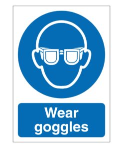 Wear Goggles Sign