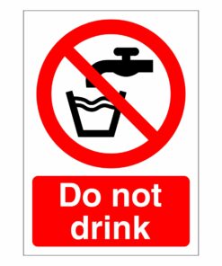 Do Not Drink Sign