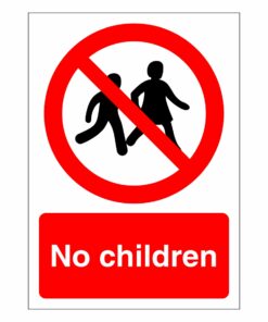 No Children Sign