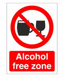 Alcohol Free Zone Sign