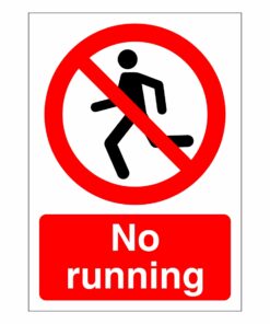No Running Sign