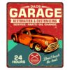 Dads Garage Restoration And Customizing 24 Hours Mechanic On Duty Don't Touch The Tools Sign