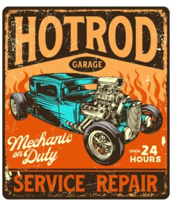 Hotrod Garage Service Repair Mechanic On Duty Open 24 Hours Sign
