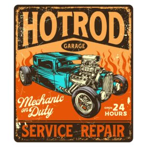 Hotrod Garage Service Repair Mechanic On Duty Open 24 Hours Sign