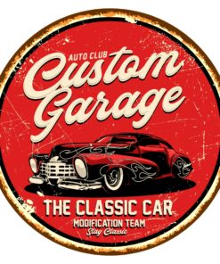 Auto Club Custom Garage The Classic Car Sign