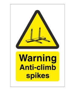 Warning Anti Climb Spikes Sign