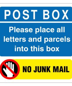Post Box Please Place All Letters And Parcels Into This Box No Junk Mail Sign