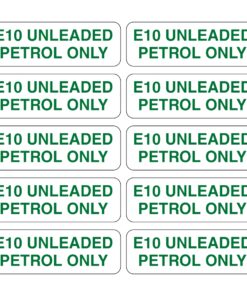 E10 Unleaded Petrol Only Signs - Pack Of 10