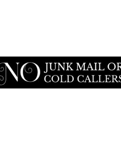 No Junk Mail Or Cold Callers Sign