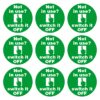 Not In Use Switch It Off Signs - Pack Of 9