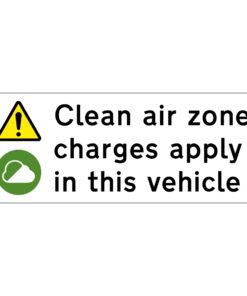 Clean Air Zone Charges Apply In This Vehicle Sign