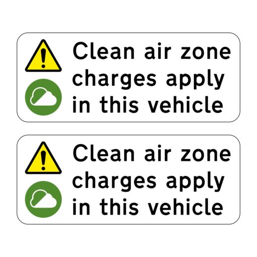 Clean Air Zone Charges Apply In This Vehicle Sign (Pack of 2) - Aston ...